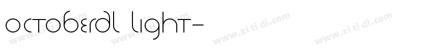 OctoberDL Light字体转换 OctoberDL Light字体转换
